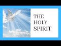 THE HOLY SPIRIT/THE MIND OF GOD