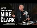 Mike Clark Artist Announcement!!