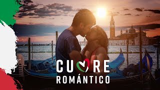 Cuore: Canciones Románticas Italianas
