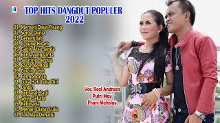 Top Hits Dangdut Populer 2022 - Real Andrean - Putri May - Fhani Maholay