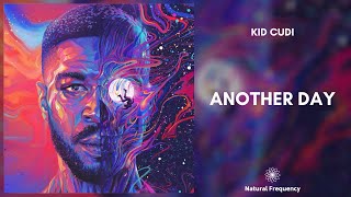 Kid Cudi - Another Day (432Hz)