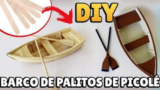 DIY: Como Fazer um BARQUINHO com PALITOS DE PICOLÉ