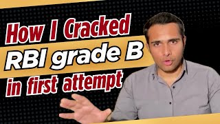 Topper’s RBI Grade B 2025 Strategy | How to clear RBI Grade B in first attempt (Phase 1 + 2)