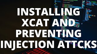 Webpentest Installing XCAT and Preventin
