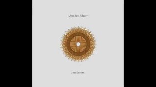 Jen Series - Jen 1