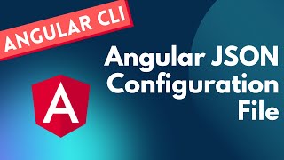 6. Lets Explore angular.json Configuration File - Angular CLI