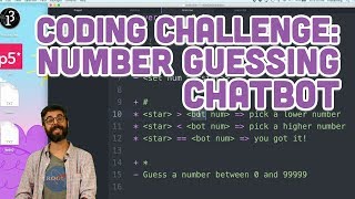 Coding Challenge #79: Number Guessing Chatbot