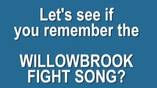 Willowbrook HS Fight Song