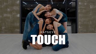 KATSEYE 캣츠아이 'Touch' Dance Cover