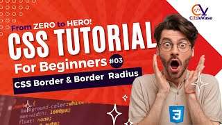 CSS Tutorial for Beginners #03 - A Comprehensive Guide To CSS Borders And Border-radius