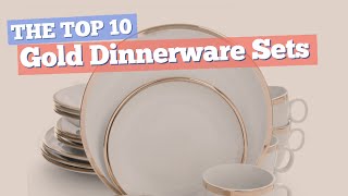 Gold Dinnerware Sets // The Top 10 Best Sellers 2017