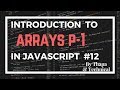 JavaScript Tutorial in Hindi #12: Array in JavaScript in Hindi