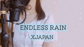 ENDLESS RAIN （−3）X JAPAN cover @Yoshiki