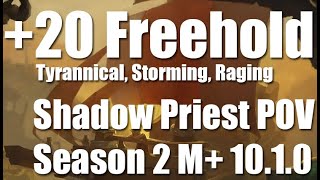 +20 Freehold | Shadow Priest POV M+ Dragonflight Mythic Plus 10.1.0