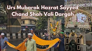 URS MUBARAK HAZRAT SAYYED CHAND SHAH VALI QADRI, R.A DARGAH, LALBAUG, MUMBAI. PART-1