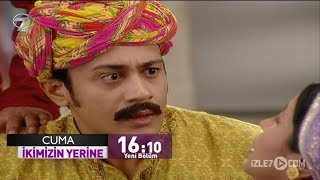 İkimizin Yerine 77.Bölüm Fragmanı - 23 Kasım Cuma
