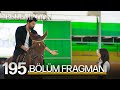 Esaret 195. Bölüm Fragmanı | Redemption Episode 195 Promo