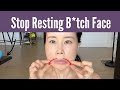 Stop Resting B*tch Face | Koko Face Yoga