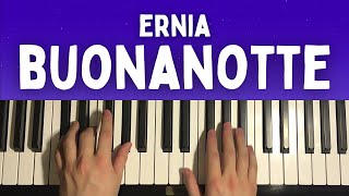 Ernia - BUONANOTTE (Piano Tutorial Lesson)