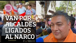 Van por alcaldes ligados al narco; podría haber más casos en Morelos