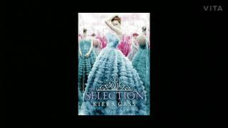 The Selection Chapter 13