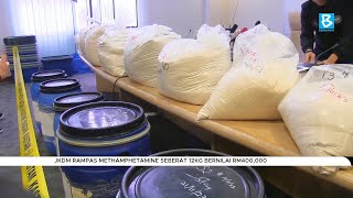 JKDM rampas Methamphetamine seberat 12kg bernilai RM400,000