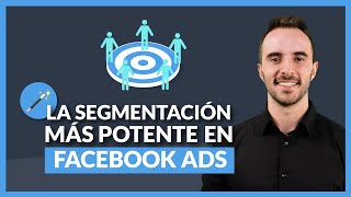 💸 La MEJOR forma de SEGMENTAR en Facebook Ads [2024]: Segmentación por Anuncios