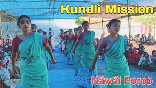 KUNDLI MISSION || NÃWÃI POROB || BOLOK ENEC || NEW SANTHALI VIDEO || KUNDLI MISSION ||