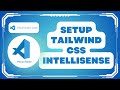 How to Set Up Tailwind CSS IntelliSense in VS Code