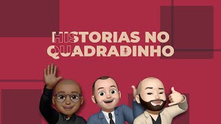 Histórias no Quadradinho - Ep 64 - Arquiteto Miguel Gustavo