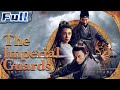 【ENG】The Imperial Guard | Action Costume | China Movie Channel ENGLISH