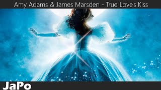 〖和訳・日本語〗魔法にかけられて | Amy Adams \u0026 James Marsden - True Love's Kiss (Lyrics)