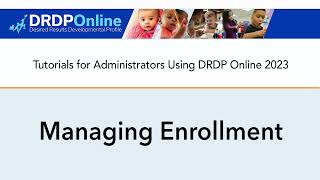 Managing Enrollment in DRDP Online