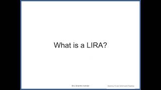 What is a LIRA?