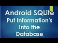 Android SQLite Tutorial - 2 - Put informations into the database