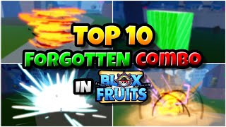 Top 10 Forgetten Combos in Blox Fruits update 21