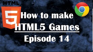 14- Making HTML5 Game: Object-Oriented Programming (Part 1). Javascript Tutorial Guide