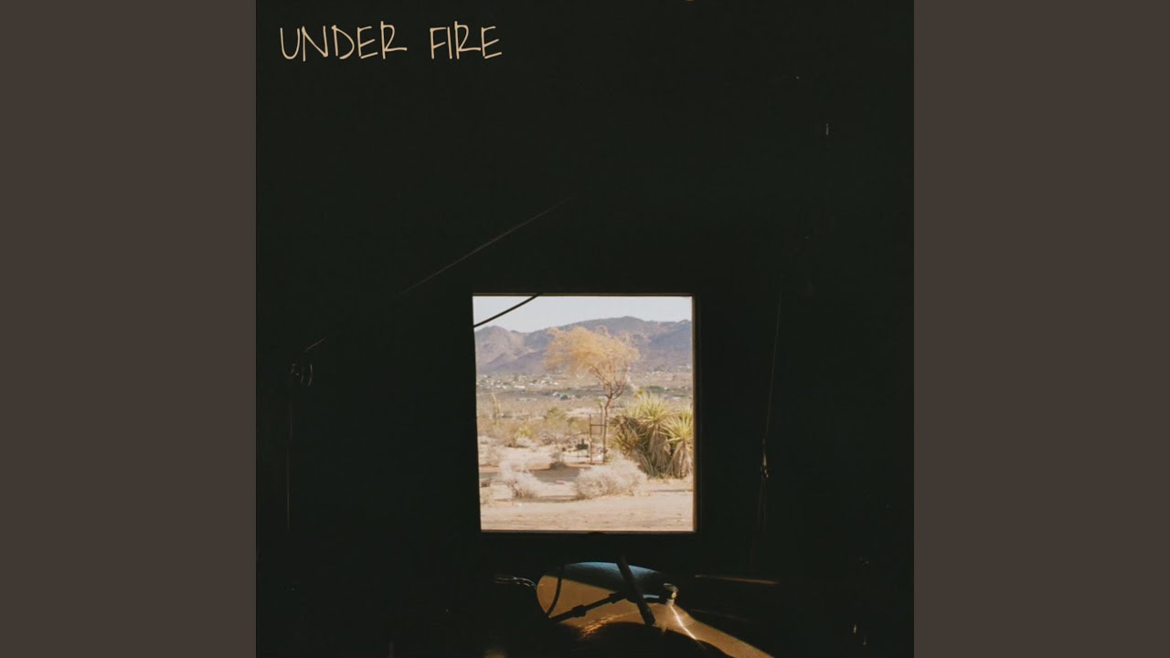 Under Fire Youtube