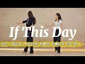 If This Day Line Dance (이프 디스 데이) | 감성 가득 라인댄스💃부드러운 흐름이 아름다운 라인댄스✨#국금선라인댄스 
