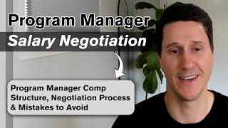 Program Manager Salary Negotiation | How to Negotiate Program Manager Compensation