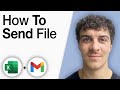 How To Send Excel File to Gmail [2025 Full Guide]