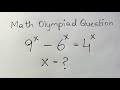 A Nice Chinese Olympiad Exponential Problem | You should be able to solve it!