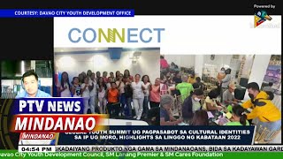 Global Youth Summit ug pagpasabot sa cultural identities sa IP ug Moro