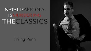 Natalie Arriola is Murdering the Classics – Irving Penn