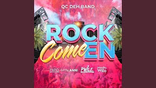 Rock Comeen