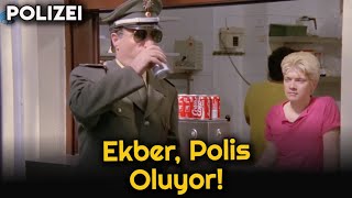 POLIZEI  - Ekber Polis Oluyor!