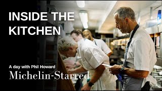 A Day With Michelin-Starred Chef Phil Howard | Behind the Scenes at Elystan Street