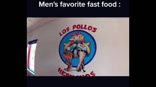 Men's favourie Fast Food: 👑 | Los Pollos Hermanos