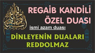 REDDOLMAYAN KABUL OLAN DUA - RECEBP AYI İKİNCİ GÜNÜ DUASI