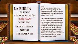 ORIGINAL: LA BIBLIA EL SANTO EVANGELIO SEGÚN " SAN JUAN " COMPLETO REINA VALERA NUEVO TESTAMENTO